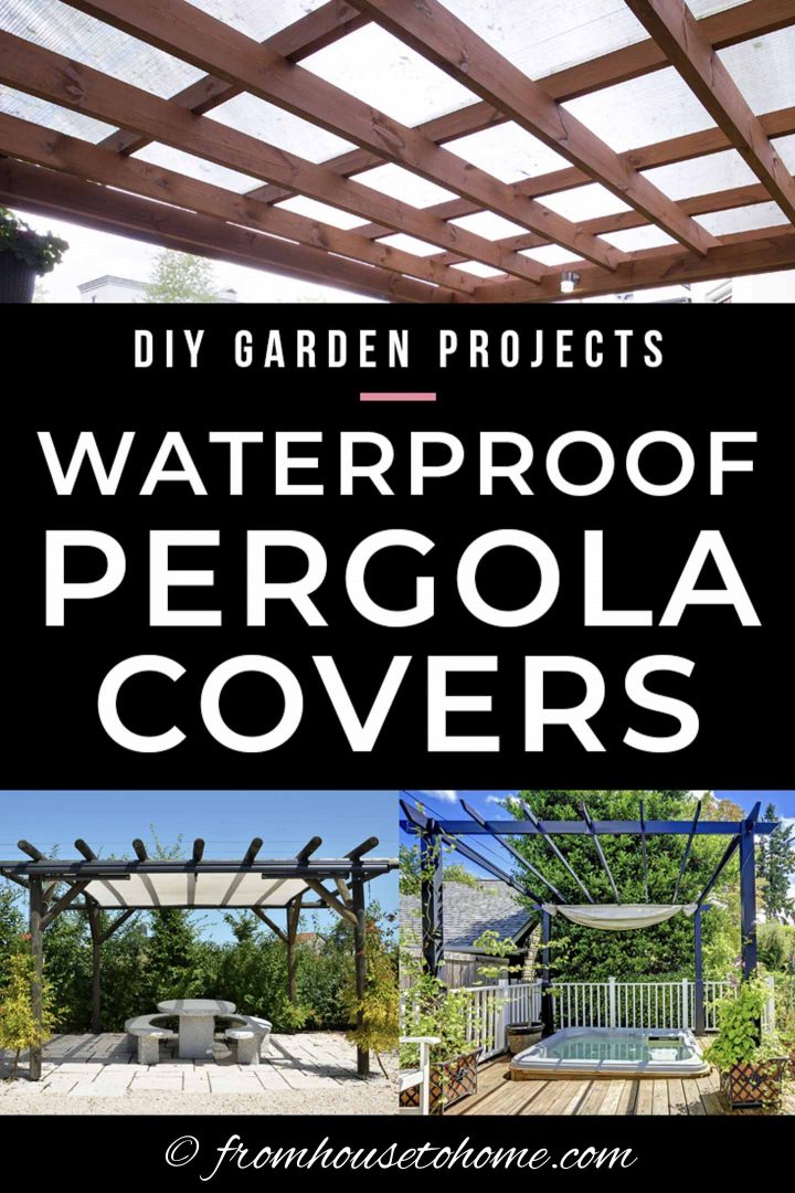 DIY Garden Projects: Waterproof Pergola Covers