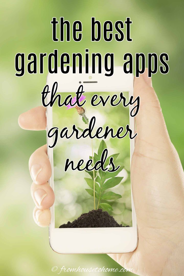 the best gardening apps that every gardener needs