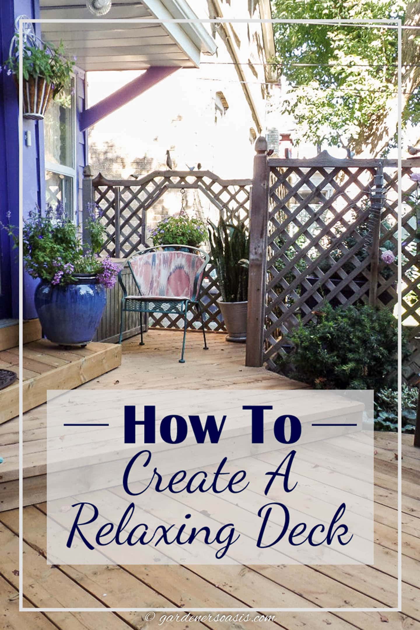 how to create a relaxing deck