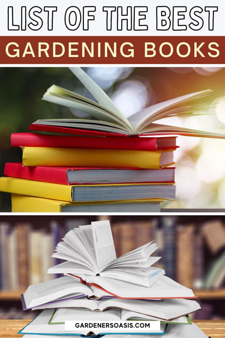 10 Of The Best Gardening Books For 2023