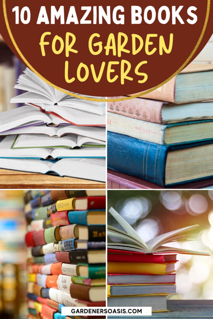 10 Of The Best Gardening Books For 2023