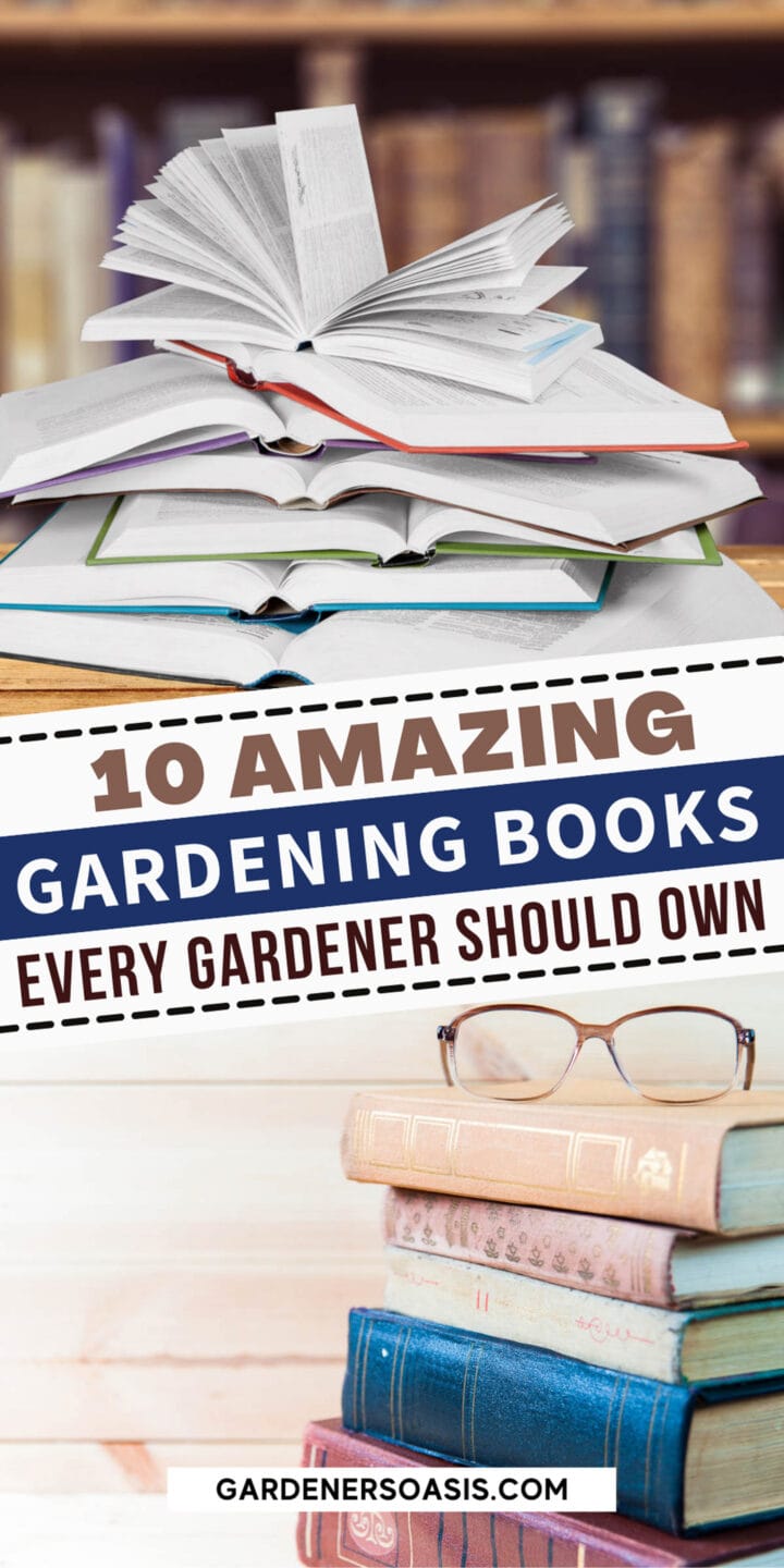 10 Of The Best Gardening Books For 2023