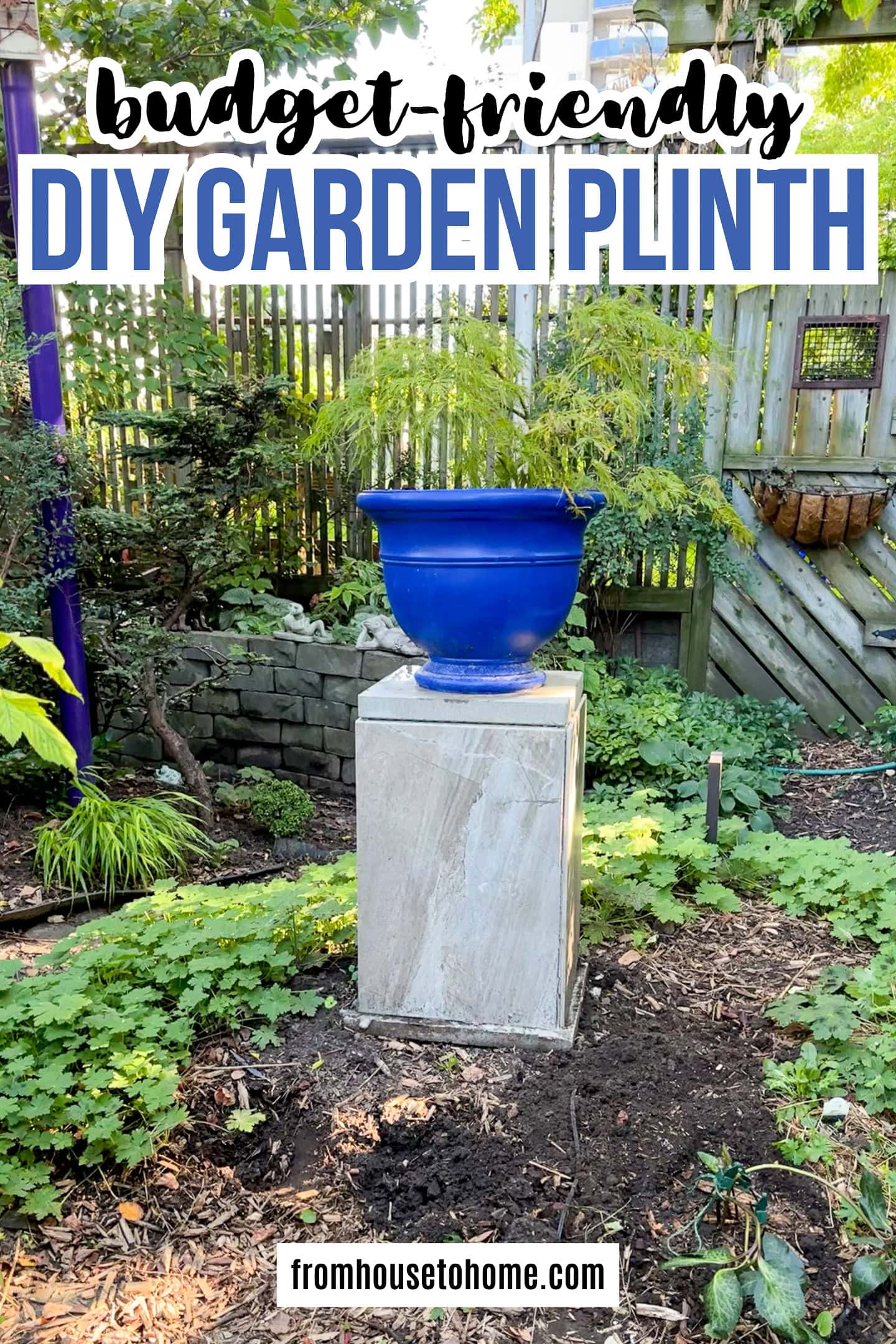 budget-friendly DIY garden plinth