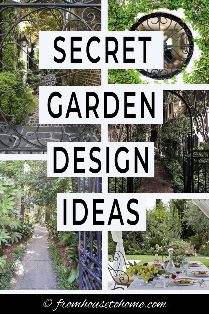 A collage of secret gardens with the text Secret Garden Design Ideas written down the middle